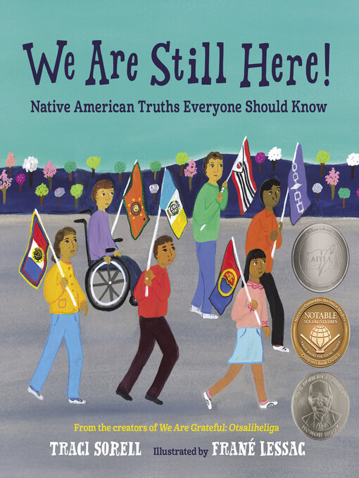 Title details for We Are Still Here! by Traci Sorell - Available